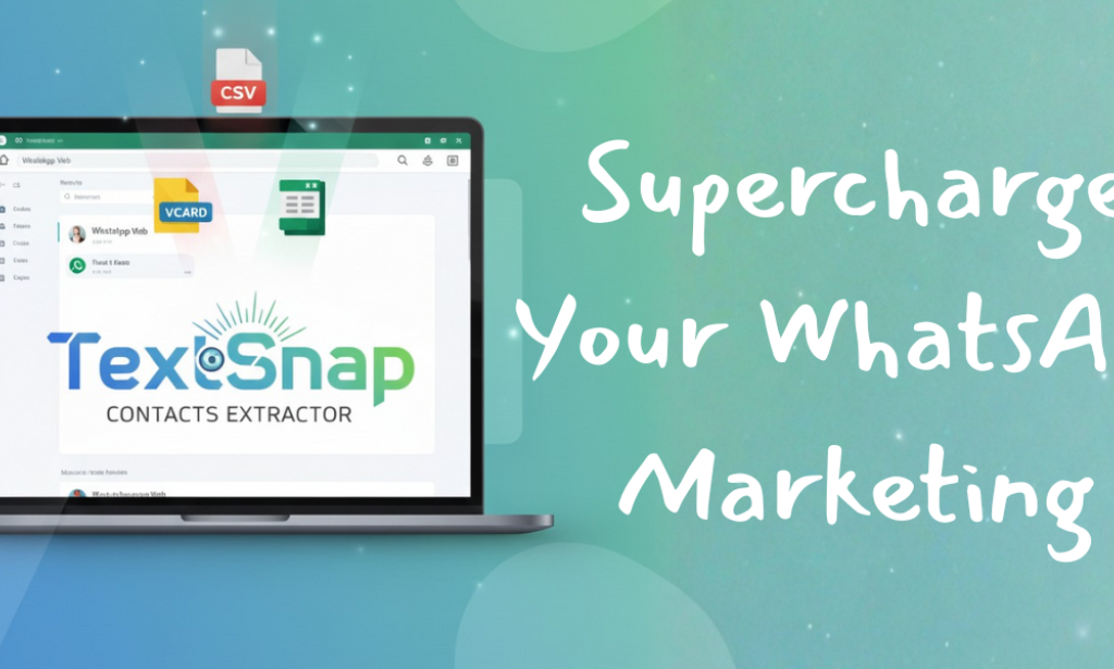 How to Export WhatsApp Contacts and Run Campaigns with TextSnap